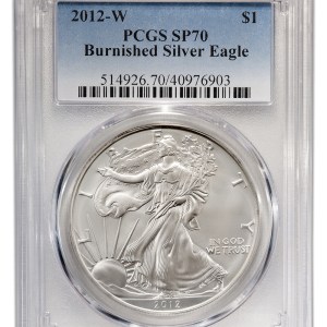 2012-W Burnished Silver Eagle PCGS SP70